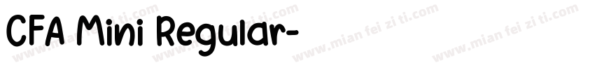 CFA Mini Regular字体转换